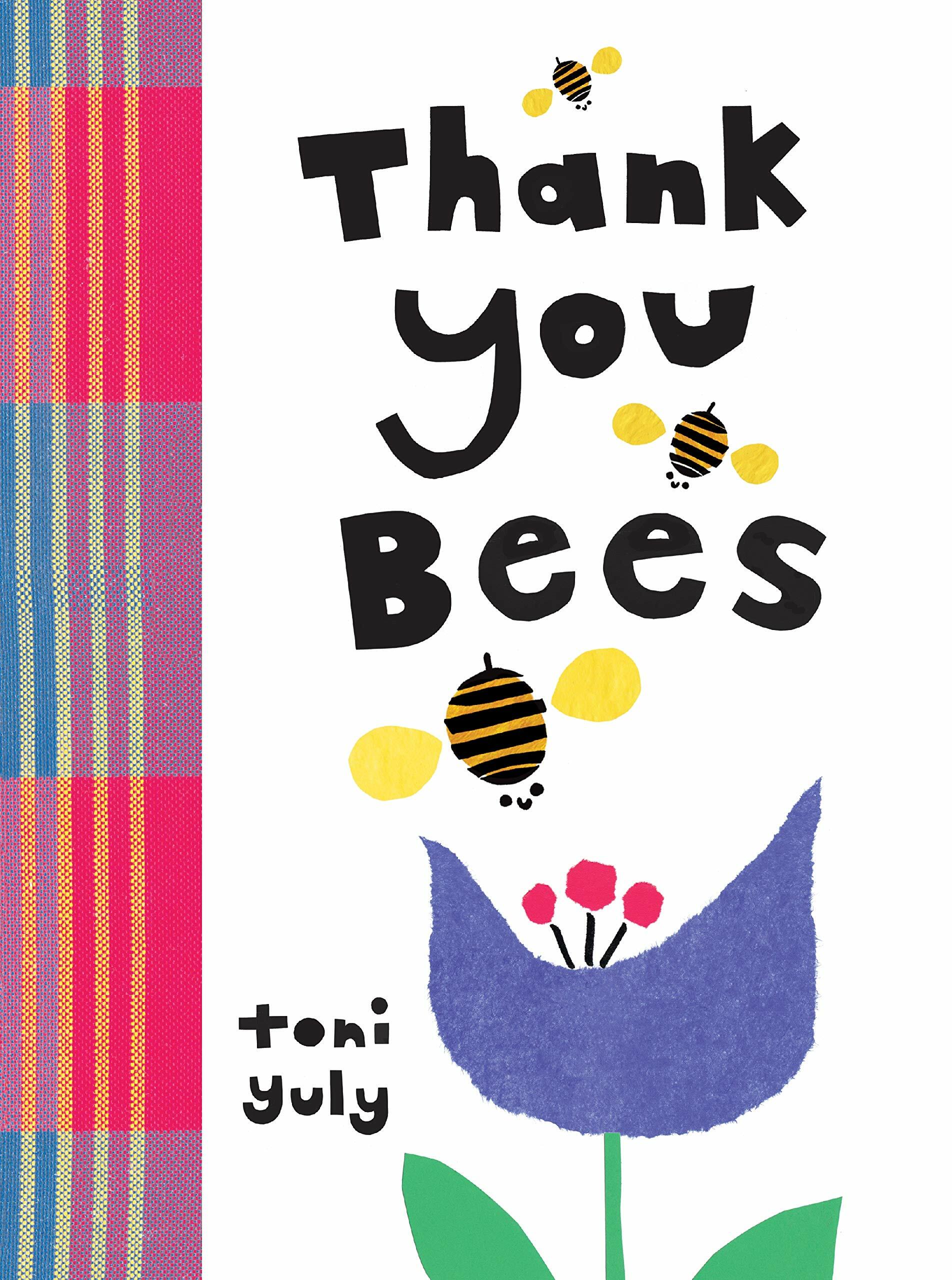 Thank You, Bees (Hardcover)