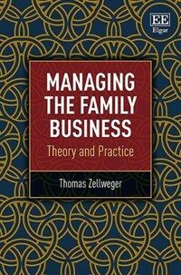 Managing the family business : theory and practice