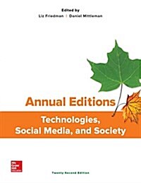 Annual Editions: Technologies, Social Media, and Society (Paperback, 22)