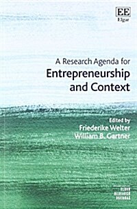 A Research Agenda for Entrepreneurship and Context (Paperback)