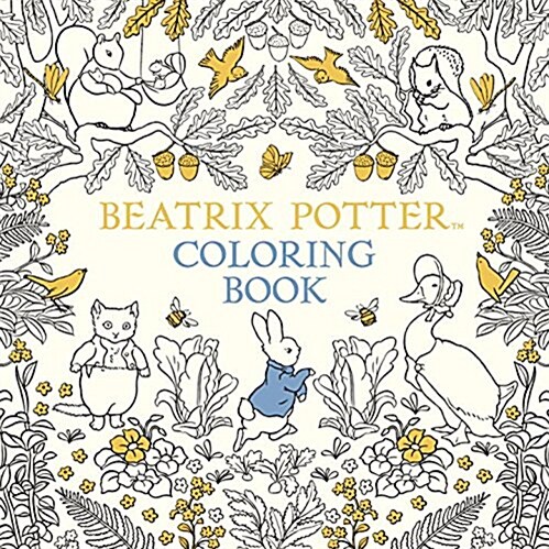 The Beatrix Potter Coloring Book (Paperback, CLR, CSM)