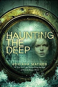 Haunting the Deep (Library Binding)