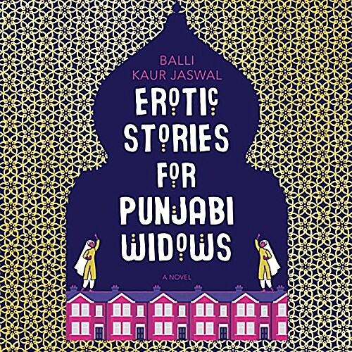 Erotic Stories for Punjabi Widows Lib/E (Audio CD)