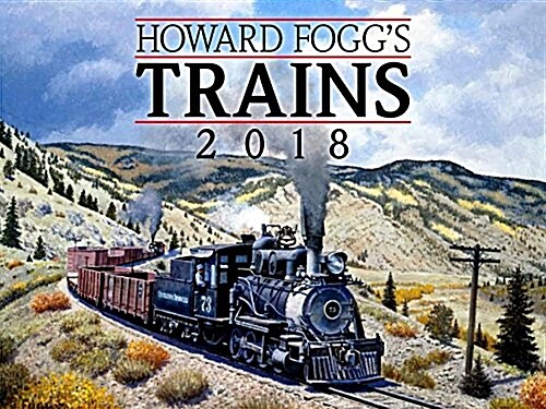 Howard Foggs Trains (Wall)