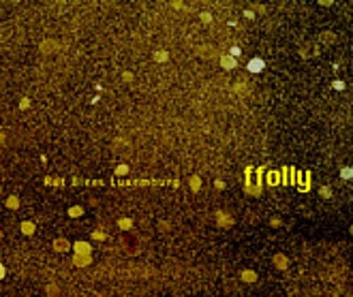 Ffolly Rut Blees Luxemburg (Paperback, 1000 ed)