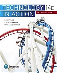 Technology in Action Introductory (Paperback, 14)