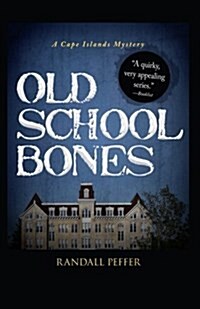 Old School Bones (Paperback)