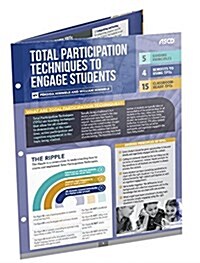 Total Participation Techniques to Engage Students (Quick Reference Guide) (Other)