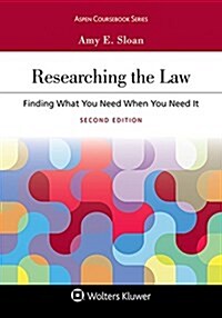 Researching the Law: Finding What You Need When You Need It (Paperback, 2)