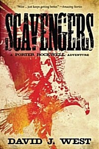 Scavengers: A Porter Rockwell Adventure (Paperback)