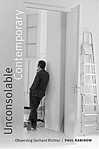 Unconsolable Contemporary: Observing Gerhard Richter (Hardcover)