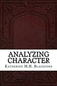 Analyzing Character (Paperback)