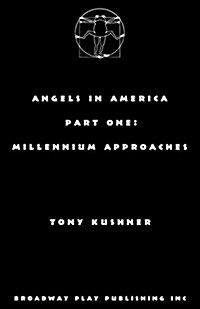 Angels in America, Part One: Millennium Approaches (Paperback)