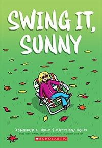 Swing It, Sunny (Paperback)