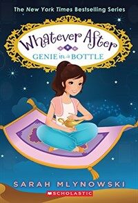 Genie in a Bottle (Whatever After #9) (Paperback)
