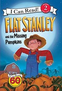 Flat Stanley and the Missing Pumpkins (Prebound, Bound for Schoo)