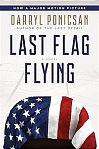 Last Flag Flying (Hardcover)