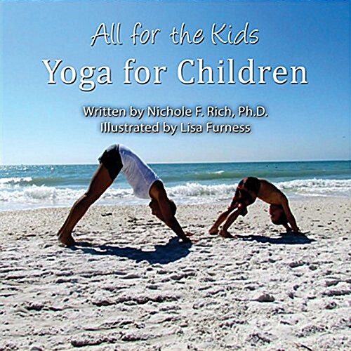 All for the Kids: Yoga for Children (Paperback)