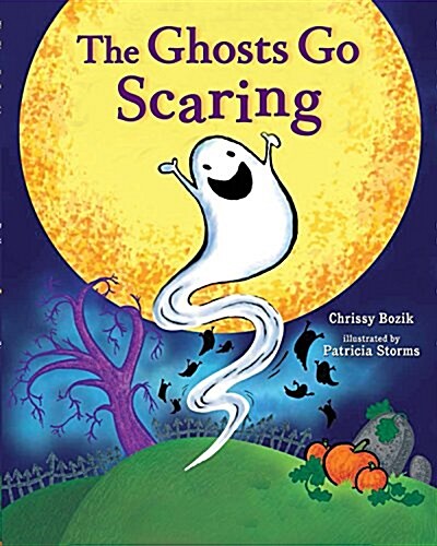 The Ghosts Go Scaring (Board Books)