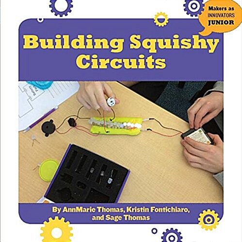 Building Squishy Circuits (Paperback)