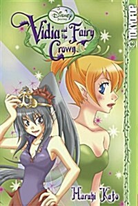 Disney Manga: Fairies - Vidia and the Fairy Crown: Volume 1 (Paperback)