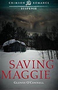 Saving Maggie (Paperback)