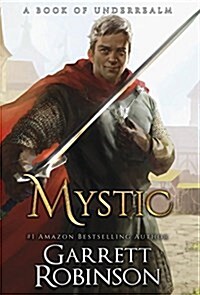Mystic: A Book of Underrealm (Hardcover)