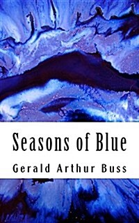 Seasons of Blue (Paperback)