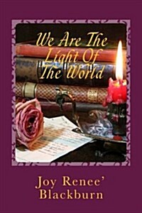 We Are the Light of the World (Paperback)