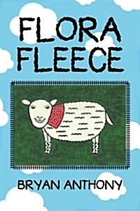 Flora Fleece (Paperback)