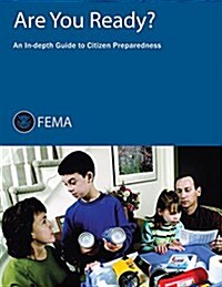 Are You Ready?: A Guide to Citizen Preparedness (Paperback)