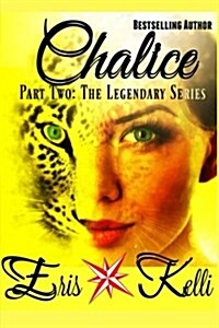 Chalice: Part Two (Paperback)