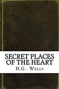 Secret Places of the Heart (Paperback)