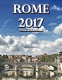 Rome 2017 Wall Calendar (Paperback)