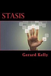 Stasis: A Journey in This World, But to a Very Different Time (Paperback)