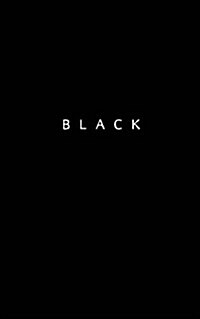 Black: Black Sheet / Blank / Simple Notebook: Black Paper / 5x8 / 180 Pages (Paperback)