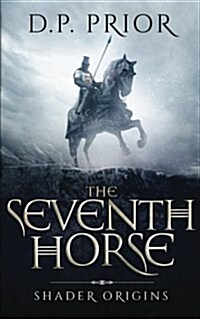 The Seventh Horse (Paperback)