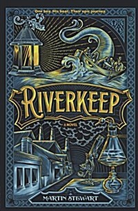 Riverkeep (Prebound, Bound for Schoo)