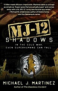 Mj-12: Shadows: A Majestic-12 Thriller (Mass Market Paperback)