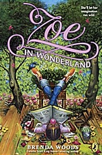 Zoe in Wonderland (Prebound, Bound for Schoo)