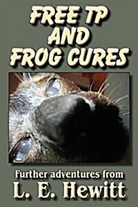 Free Tp and Frog Cures (Paperback)