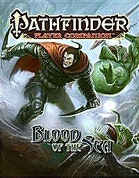 Pathfinder Player Companion: Blood of the Sea (Paperback)