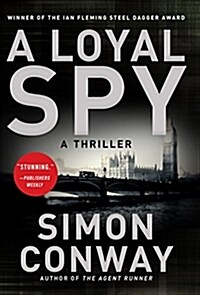 A Loyal Spy: A Thriller (Hardcover)