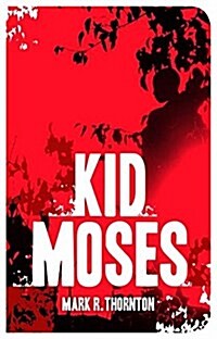 Kid Moses (Paperback)