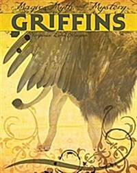 Griffins (Library Binding)