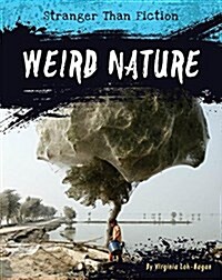 Weird Nature (Library Binding)