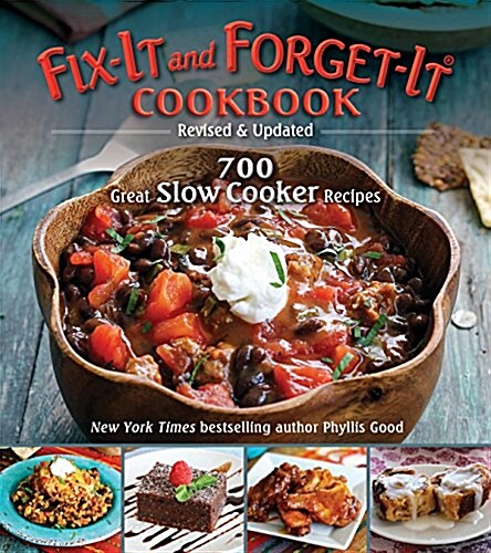 Fix-It and Forget-It Cookbook: Revised & Updated: 700 Great Slow Cooker Recipes (Hardcover)