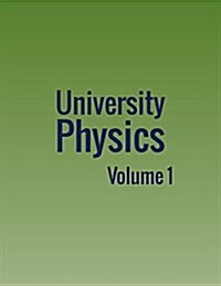 University Physics: Volume 1 (Paperback)