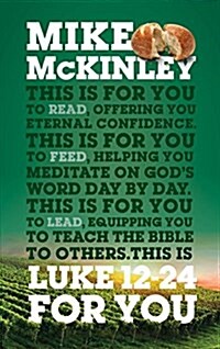 Luke 12-24 for You: For Reading, for Feeding, for Leading (Hardcover)