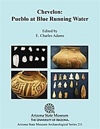 Chevelon: Pueblo at Blue Running Water (Paperback)